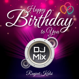 happy birthday to you dj mix